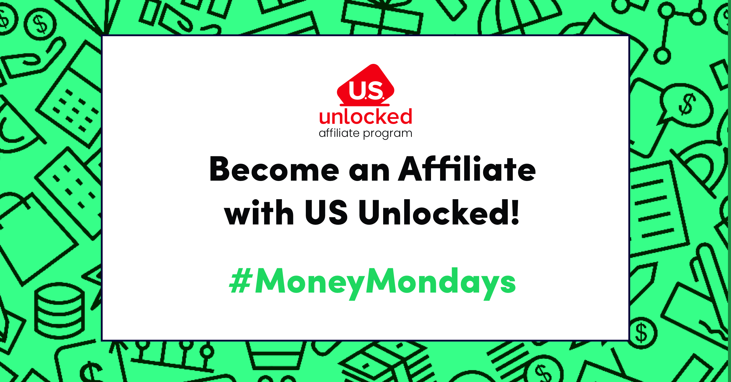 Making Money with US Unlocked!